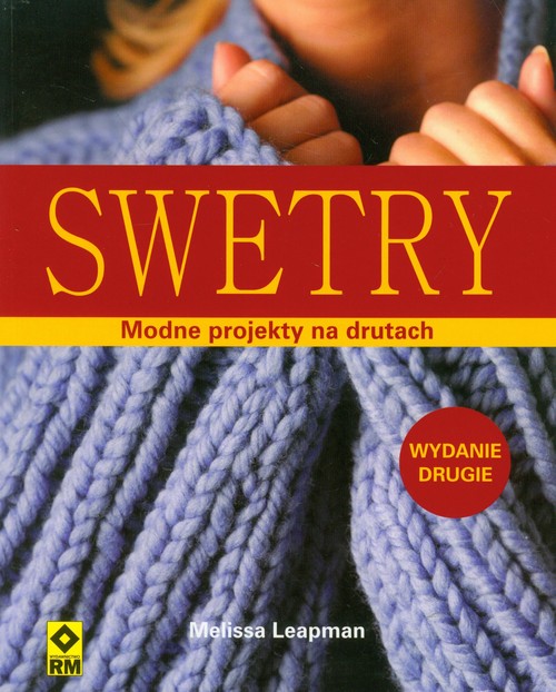 Swetry. Modne projekty na drutach