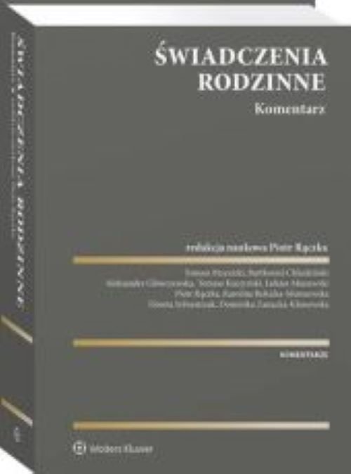 Świadczenia rodzinne Komentarz