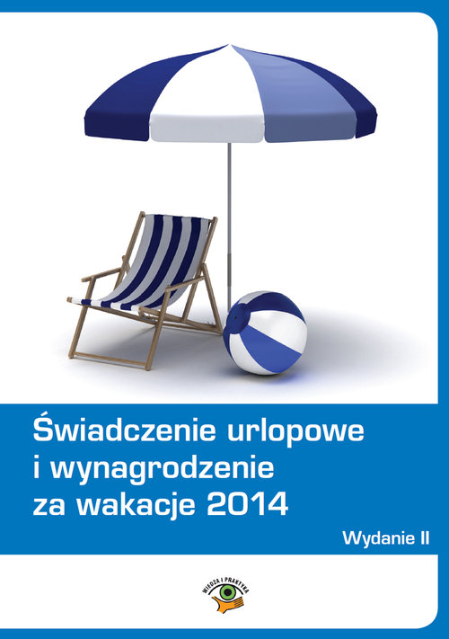 Świadczenie urlopowe i wynagrodzenie za wakacje 2014