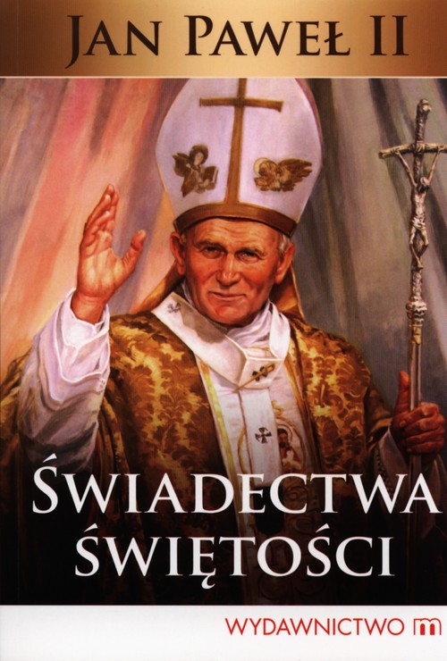 Świadectwa świętości