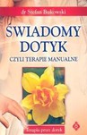 ŚWIADOMY DOTYK CZYLI TERAPIE MANUALNE