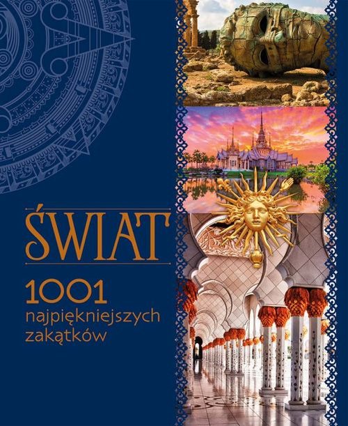 Świat 1001 najpiękniejszych zakątków