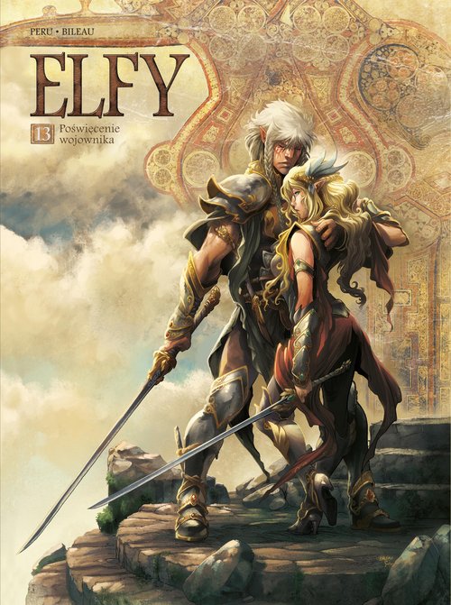 Świat Akwilonu. Elfy. Poświęcenie wojownika. Tom 13