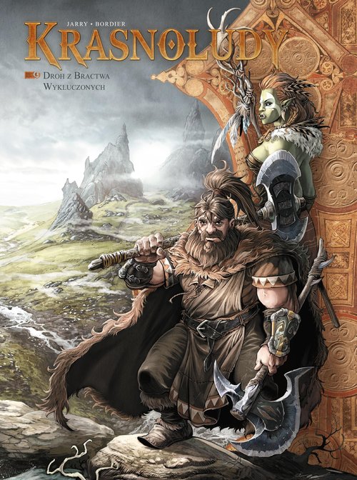 Świat Akwilonu Krasnoludy Droh z Bractwa Wykluczonych Tom 9