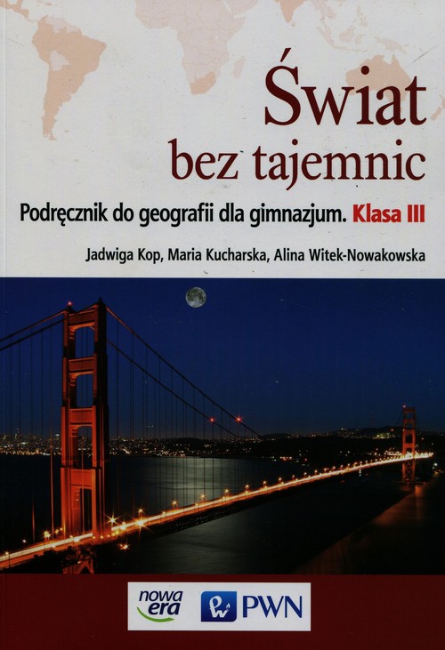 Świat bez tajemnic Geografia 3 Podręcznik