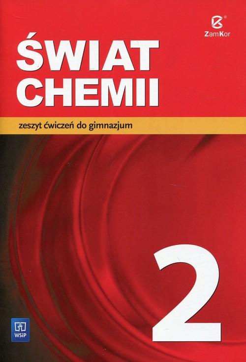 Świat chemii 2 Zeszyt ćwiczeń