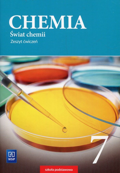 Świat chemii 7 Zeszyt ćwiczeń
