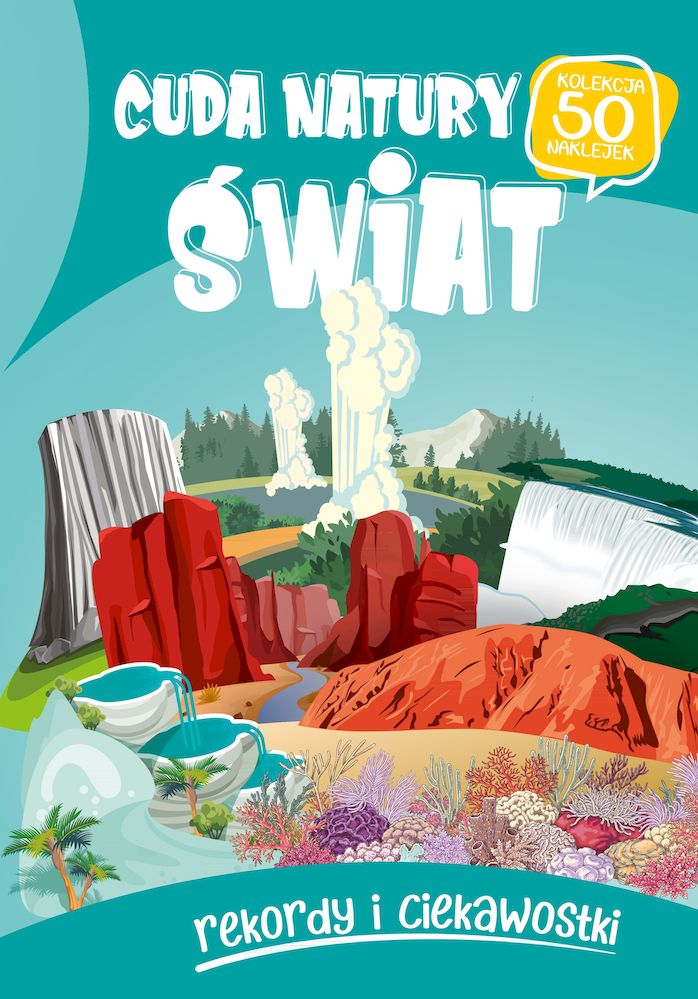 Świat. Cuda natury