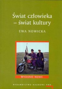 Świat człowieka - świat kultury