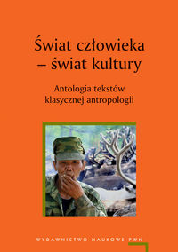 Świat człowieka świat kultury