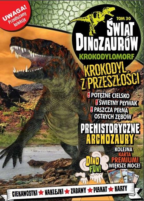 Świat Dinozaurów Część 30 Krokodylomorf