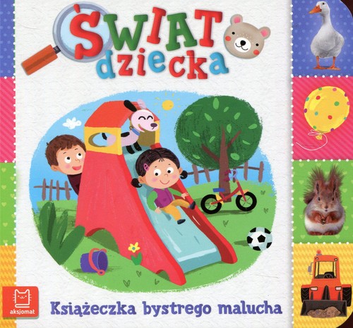 Świat dziecka Książeczka bystrego malucha