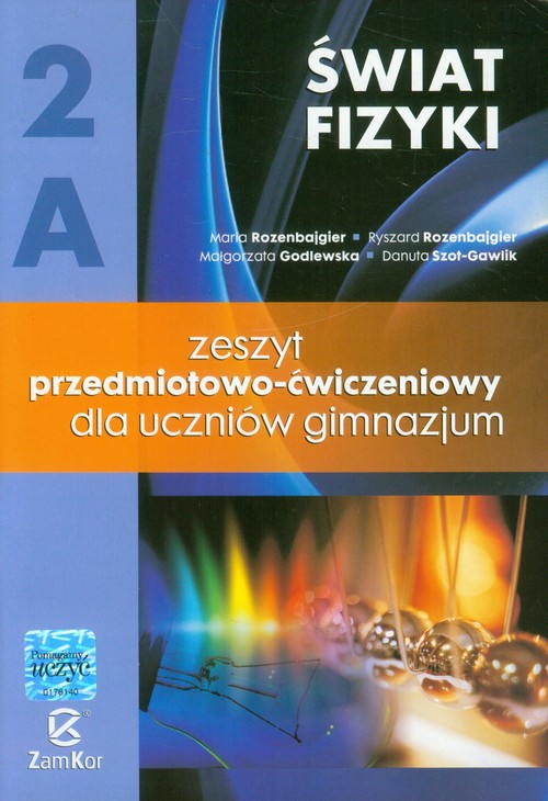 Świat fizyki 2A Zeszyt przedmiotowo-ćwiczeniowy