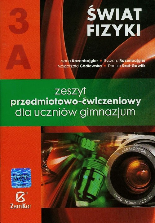 Świat fizyki 3A Zeszyt przedmiotowo-ćwiczeniowy