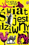 ŚWIAT JEST DZIWNY