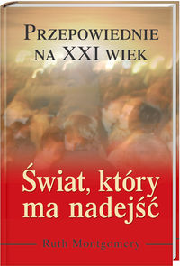Świat, który ma nadejść