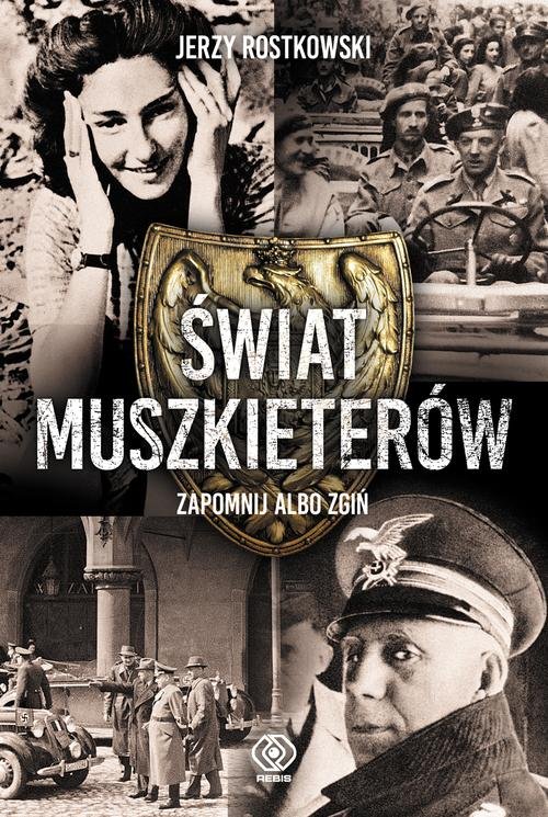 Świat Muszkieterów Zapomnij albo zgiń