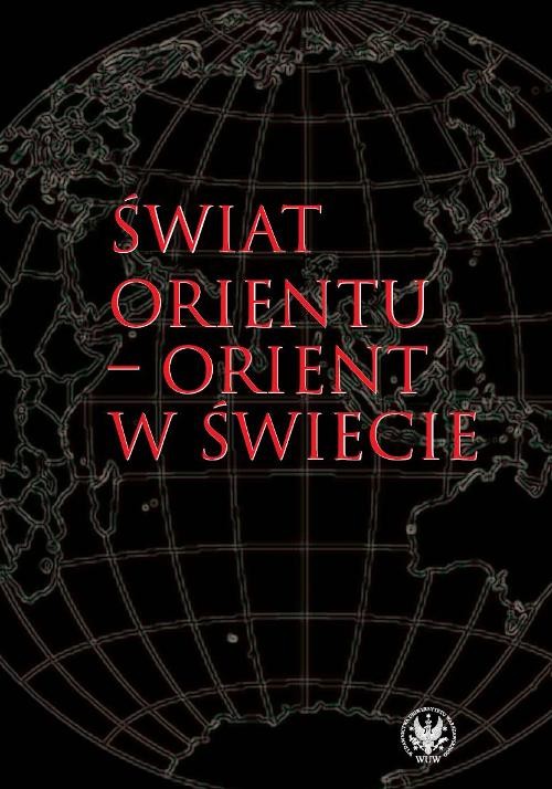 Świat orientu - orient w świecie
