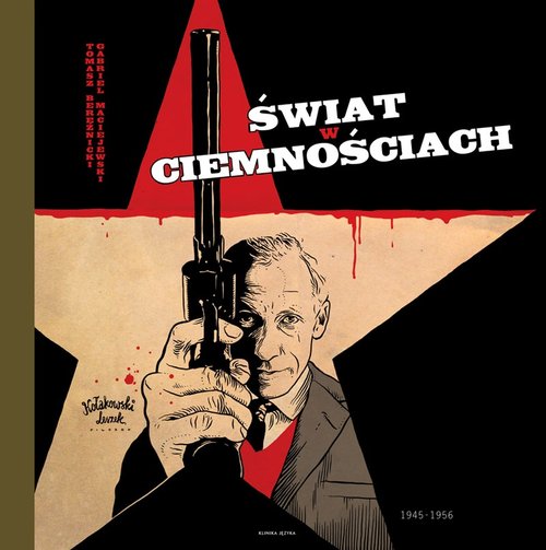 Świat w ciemnościach 1945 - 1956
