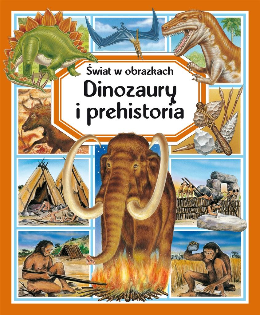 Świat w obrazkach Dinozaury i prehistoria