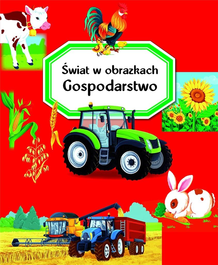Świat w obrazkach Gospodarstwo
