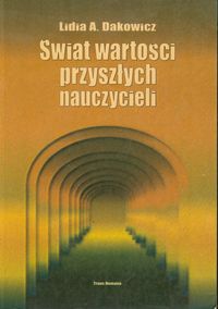Świat wartości przyszłych nauczycieli