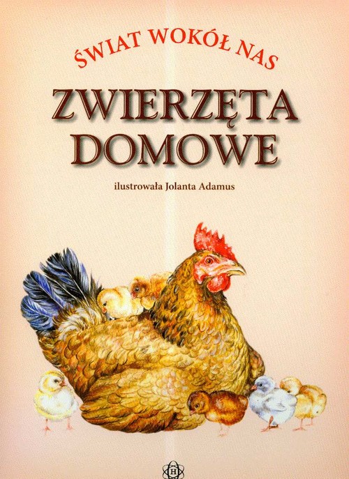 Świat wokół nas. Zwierzęta domowe