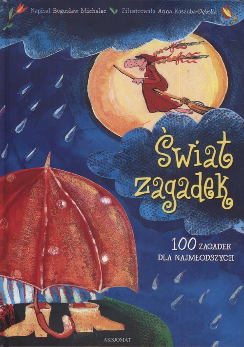 Świat zagadek- 100 zagadek dla najmłodszych (oprawa twarda)