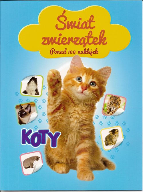 Świat zwierzątek - Koty