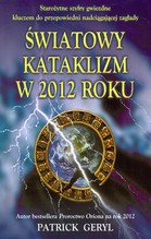 Światowy kataklizm w 2012 roku