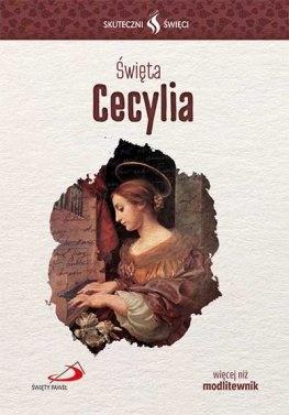 Święta cecylia skuteczni święci