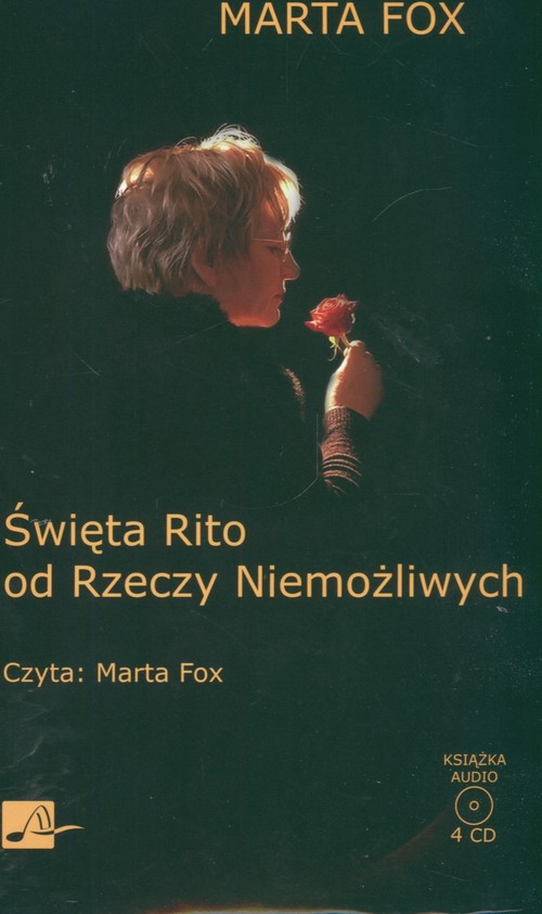 Święta Rito od Rzeczy Niemożliwych - książka audio na 4 CD