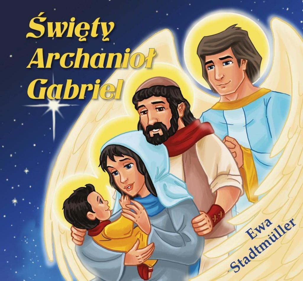Święty Archanioł Gabriel - bajka