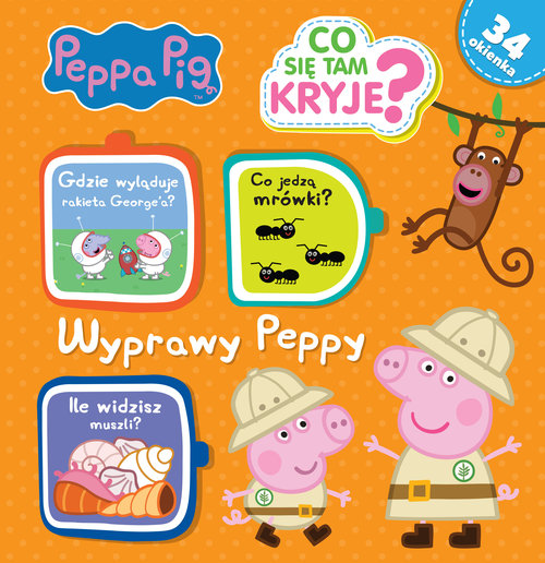 Świnka Peppa Co tam się kryje? Wyprawy Peppy