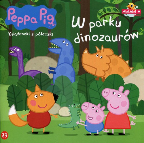 Świnka Peppa Książeczki z półeczki 39 W parku dinozaurów