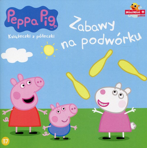 Świnka Peppa Książeczki z półeczki Tom 37 Zabawy na podwórku