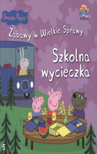 ŚWINKA PEPPA ZABAWY W WIELKIE SPRAWY SZKOLNA WYCIECZKA