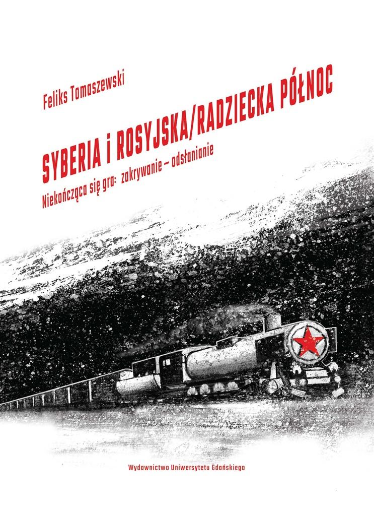 Syberia i rosyjska/radziecka Północ