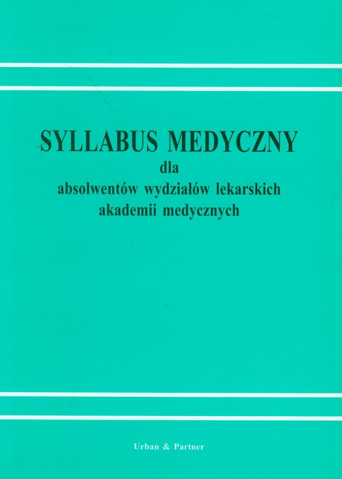 Syllabus medyczny dla absolwentów wydziałów lekarskich akademii medycznych