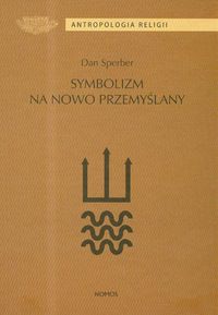Symbolizm na nowo przemyślany