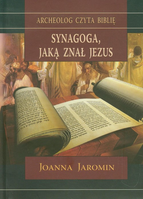 Synagoga jaką znał Jezus