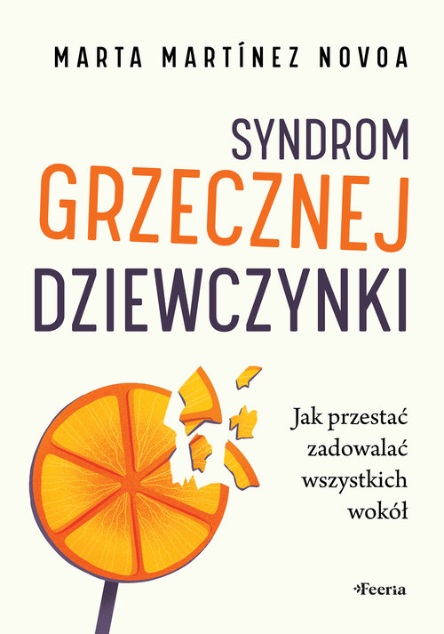 Syndrom grzecznej dziewczynki.