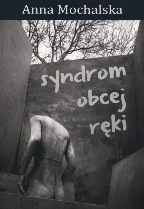 Syndrom obcej ręki