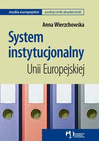 System instytucjonalny Unii Europejskiej