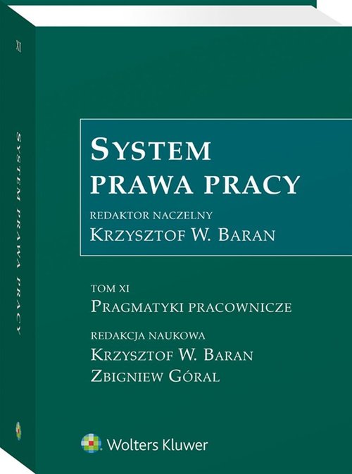 System prawa pracy Tom 11 Pragmatyki pracownicze