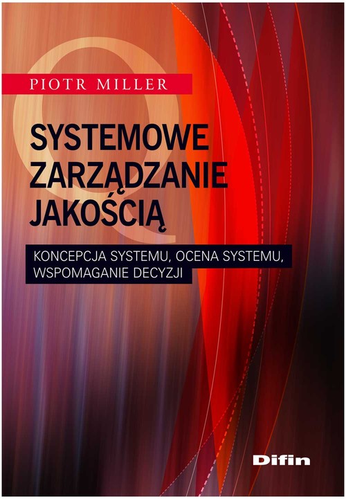 Systemowe zarządzanie jakością