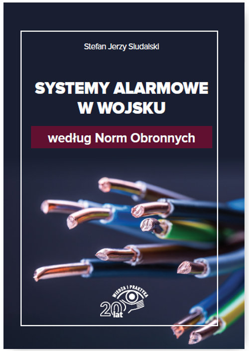Systemy alarmowe w wojsku według Norm Obronnych