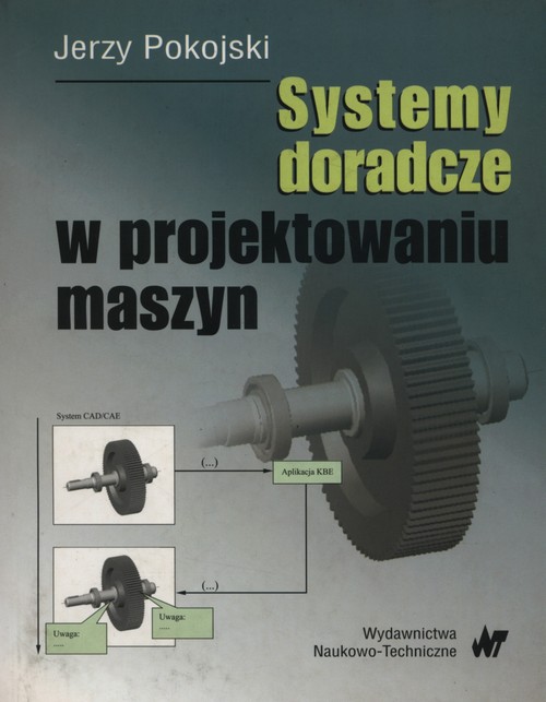 Systemy doradcze w projektowaniu maszyn