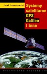 Systemy satelitarne GPS Galileo i inne