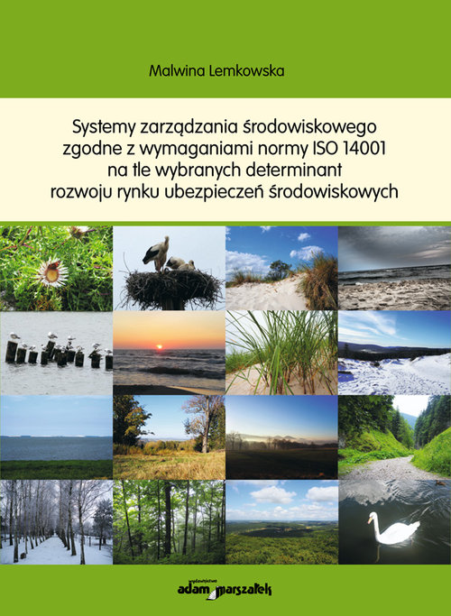 Systemy zarządzania środowiskowego zgodne z wymaganiami  normy ISO 14001